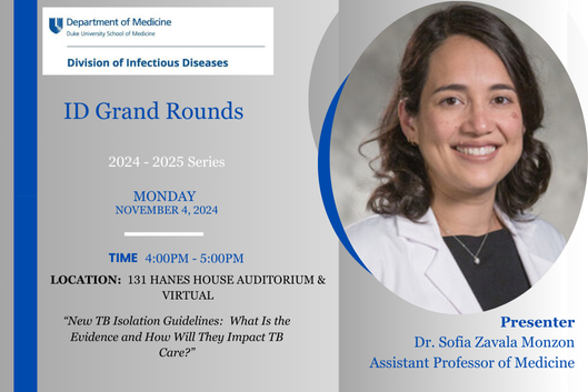 ID Grand Rounds, November 4, 2024, Dr. Sofia Zavala Monzon